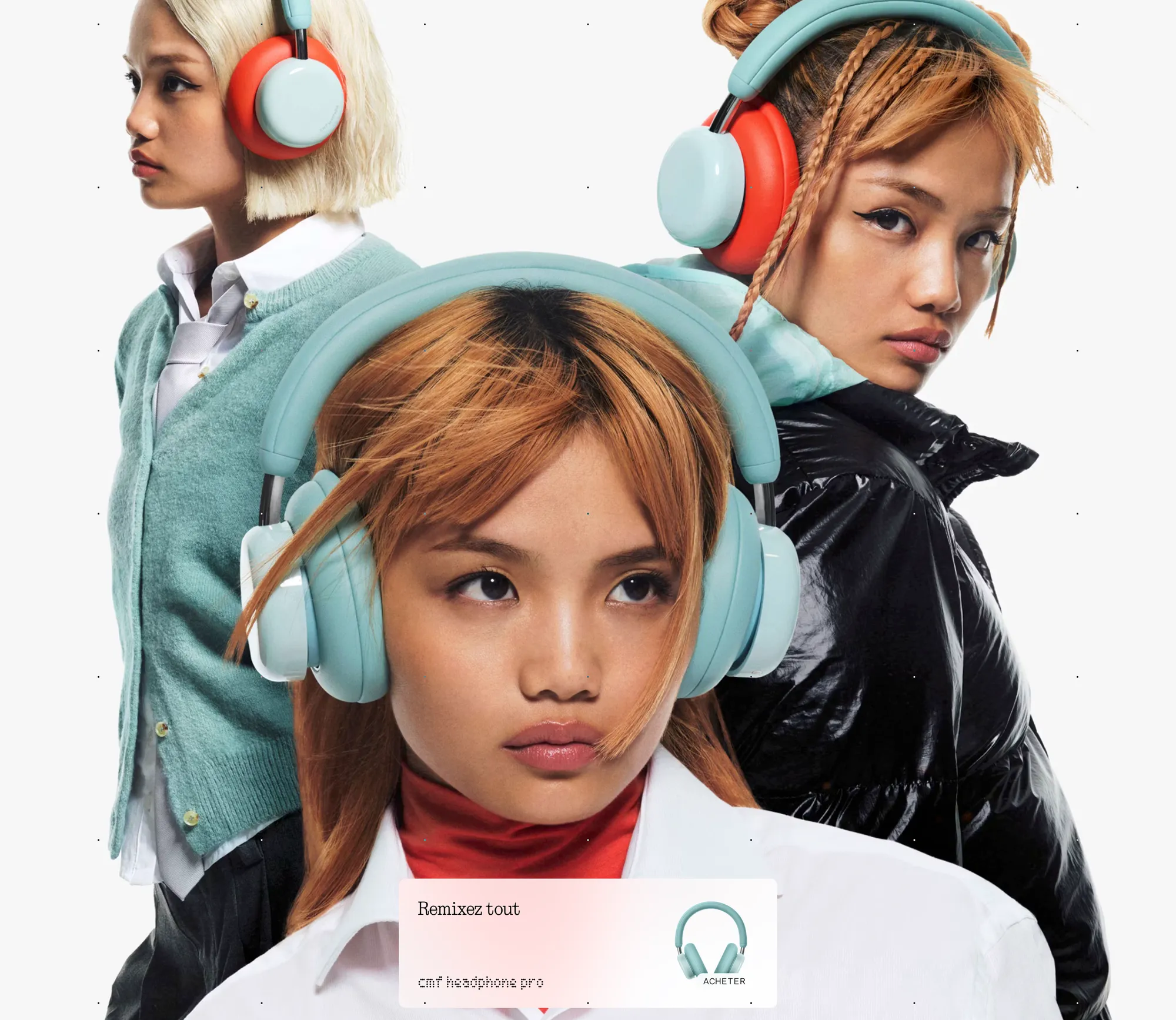 Visuel de campagne CMF Headphone Pro : trois jeunes femmes portent des casques turquoise et rouges, avec l’accroche « Remixez tout ».